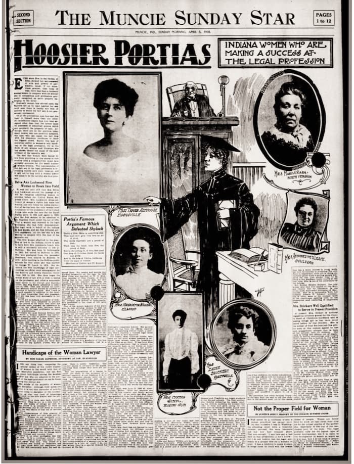 A photo of Leach (far right column, bottom) appeared on the front page of ‘The Muncie Sunday Star’ on April 5, 1908. The feature was titled “Hoosier Portias: Indiana Women Who Are Making a Success at the Legal Profession.” One of the three articles, written by Indiana Supreme Court Justice John V. Hadley, was headlined “Not the Proper Field for Woman.”