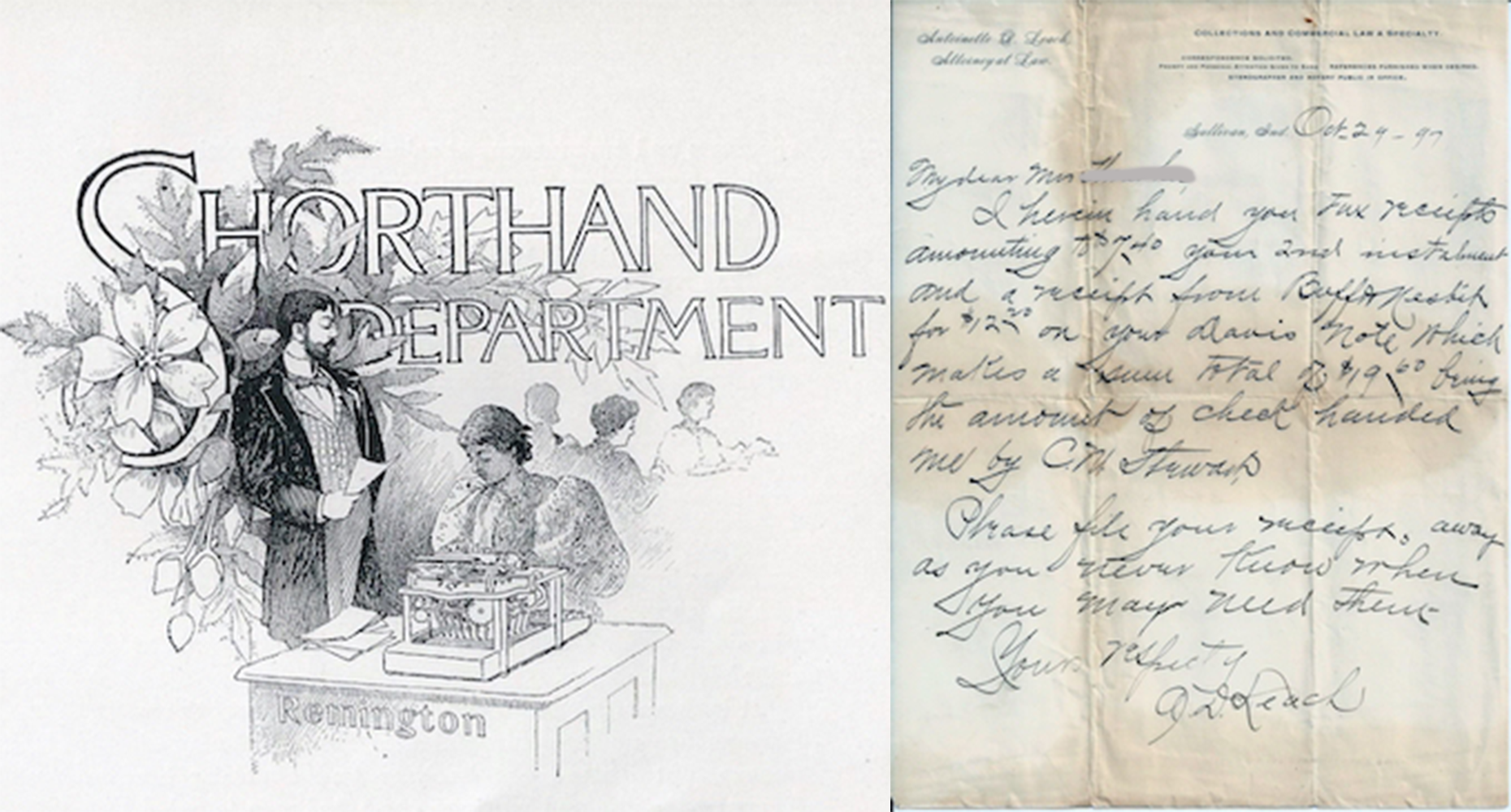 (left) From a pamphlet advertising a business college that Leach started after she became a lawyer. (right) A client letter Leach wrote on October 29, 1897: “I herein hand you Tax receipts amounting to $7.40. … Please file your receipts away as you never know when you may need them.” | Images courtesy of the Sullivan County Historical Society