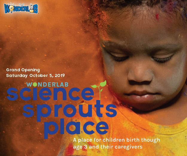 The Grand Opening of Science Sprouts Place is Saturday, October 5, 2019, followed by a week of special programming in Sprouts Lab featuring different activities every day from Saturday, October 5 to Friday, October 11. | Photo by Ben Meraz, for WonderLab